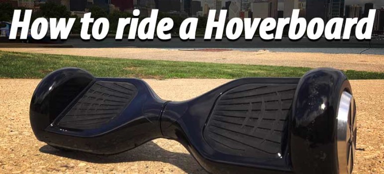 How to Ride a Hoverboard